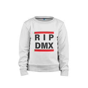 Детский свитшот хлопок с принтом RIP DMX в Курске, 100% хлопок | круглый вырез горловины, эластичные манжеты, пояс и воротник | Тематика изображения на принте: dmx | dog | earl simmons | hip hop | music | new york | rap | rapper | rip | ruff ryders | диэмикс | музыка | нью йорк | пёс | рэп | рэпер | хипхоп | эрл симмонс