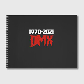 Альбом для рисования с принтом DMX 1970-2021 в Курске, 100% бумага
 | матовая бумага, плотность 200 мг. | Тематика изображения на принте: again | and | at | blood | born | champ | clue | d | dark | dj | dmx | dog | earl | flesh | get | grand | hell | hot | is | its | legend | loser | lox | m | man | me | my | now | of | simmons | the | then | there | walk | was | with | x | year | 