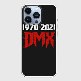 Чехол для iPhone 13 Pro с принтом DMX. 1970 2021 в Курске,  |  | again | and | at | blood | born | champ | clue | d | dark | dj | dmx | dog | earl | flesh | get | grand | hell | hot | is | its | legend | loser | lox | m | man | me | my | now | of | simmons | the | then | there | walk | was | with | x | year | 