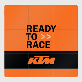Магнитный плакат 3Х3 с принтом KTM READY TO RACE (Z) в Курске, Полимерный материал с магнитным слоем | 9 деталей размером 9*9 см | enduro | ktm | moto | moto sport | motocycle | sportmotorcycle | ктм | мото | мото спорт | мотоспорт | спорт мото
