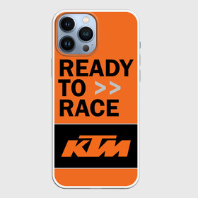 Чехол для iPhone 13 Pro Max с принтом KTM | READY TO RACE (Z) в Курске,  |  | enduro | ktm | moto | moto sport | motocycle | sportmotorcycle | ктм | мото | мото спорт | мотоспорт | спорт мото