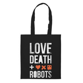 Шоппер 3D с принтом Love Death + Robots в Курске, 100% полиэстер | Плотность: 200 г/м2; Размер: 34×35 см; Высота лямок: 30 см | death | ldr | logo | love | netflix | robots | smile | анимация | кино | лого | лср | любовь | нетфликс | роботы | сериал | смайл | смайлик