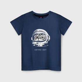 Детская футболка хлопок с принтом Astro-cat в Курске, 100% хлопок | круглый вырез горловины, полуприлегающий силуэт, длина до линии бедер | Тематика изображения на принте: astronaut | cat | space | астронавт | космонавт | космос | кот