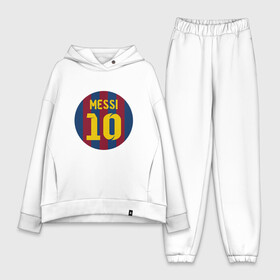 Женский костюм хлопок Oversize с принтом Messi 10 в Курске,  |  | argentina | barca | barcelona | football | lionel | messi | spain | sport | аргентина | барса | барселона | гол | золотой мяч | игрок | испания | камп ноу | лионель | месси | мяч | спорт | тренер | футбол | чемпион | чемпионат