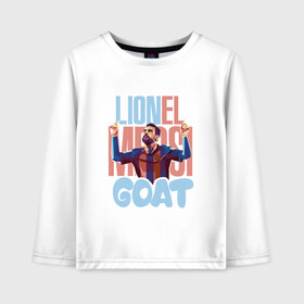 Детский лонгслив хлопок с принтом Lionel Messi GOAT в Курске, 100% хлопок | круглый вырез горловины, полуприлегающий силуэт, длина до линии бедер | Тематика изображения на принте: argentina | barca | barcelona | football | lionel | messi | spain | sport | аргентина | барса | барселона | гол | золотой мяч | игрок | испания | камп ноу | лионель | месси | мяч | спорт | тренер | футбол | чемпион | чемпионат