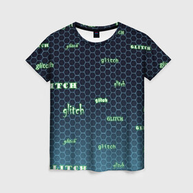 Женская футболка 3D с принтом Glitch в Курске, 100% полиэфир ( синтетическое хлопкоподобное полотно) | прямой крой, круглый вырез горловины, длина до линии бедер | 404 | error | geek | glitch | гик | глюки | ошибка | треугольник