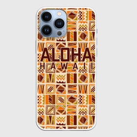 Чехол для iPhone 13 Pro Max с принтом АЛОХА ГАВАЙИ, ALOHA, SUMMER в Курске,  |  | aloha | aloha hawaii | hawaii | serfing | summer | гаваи | гавайи | гавайский паттрен | дайвинг | лето | море | отпуск | пляж | серфинг | текстура