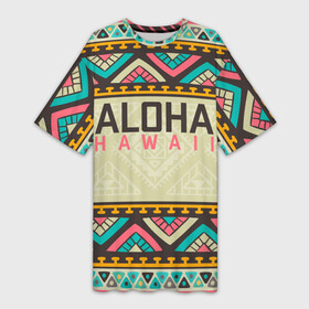 Платье-футболка 3D с принтом АЛОХА ГАВАЙИ, ALOHA, SUMMER в Курске,  |  | Тематика изображения на принте: aloha | aloha hawaii | hawaii | serfing | summer | гаваи | гавайи | гавайский паттрен | дайвинг | лето | море | отпуск | пляж | серфинг | текстура
