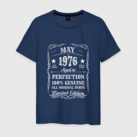 Мужская футболка хлопок с принтом 1976-May-Limited edition в Курске, 100% хлопок | прямой крой, круглый вырез горловины, длина до линии бедер, слегка спущенное плечо. | Тематика изображения на принте: 100 | 1976 | aged to | all | edition | genuine | limited | may | old school | one of a kind | original | parts | perfection | year | винтаж | день рождения | день рожденья | май | олд скул | ретро | юбилей