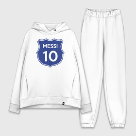 Женский костюм хлопок Oversize с принтом Lionel Messi 10 в Курске,  |  | argentina | barca | barcelona | fc barcelona | lionel messi | spain | sport | uefa | аргентина | барса | барселона | золотой мяч | игрок | испания | камп ноу | лео месси | лионель месси | мяч | спорт | тренер | уефа 