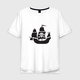 Мужская футболка хлопок Oversize с принтом Пиратский корабль в Курске, 100% хлопок | свободный крой, круглый ворот, “спинка” длиннее передней части | Тематика изображения на принте: ships | корабли | кораблики | корабль | пират | пиратский | пиратский флаг | череп