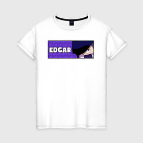 Женская футболка хлопок с принтом EDGAR (ПЛАШКА) в Курске, 100% хлопок | прямой крой, круглый вырез горловины, длина до линии бедер, слегка спущенное плечо | android | brawl | brawl stars | clash | edgar | game | stars | андроид | игра | мобильные игры | эдгар