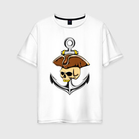 Женская футболка хлопок Oversize с принтом PIRAT ANCHOR ПИРАТСКИЙ ЯКОРЬ (Z) в Курске, 100% хлопок | свободный крой, круглый ворот, спущенный рукав, длина до линии бедер
 | anchor | japanese anchor | pirat | pirat anchor | заякориться | пират | пиратский якорь | стоп судно | якорек | якорный | якорь | японский якорь