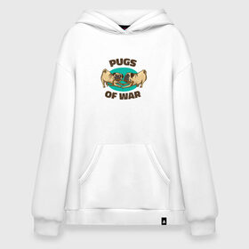 Худи SuperOversize хлопок с принтом Pugs of War - Мопсы войны в Курске, 70% хлопок, 30% полиэстер, мягкий начес внутри | карман-кенгуру, эластичная резинка на манжетах и по нижней кромке, двухслойный капюшон
 | art | cute pugs | english | funny art | game | god of war | parody | pug | английская надпись | год оф вар | игра | иллюстрация | канат | милые мопсы | мопс | мопсики | пародия | перетягивание каната | прикол | пуг | пугель | рисунок