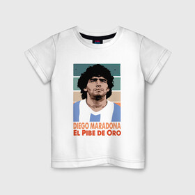 Детская футболка хлопок с принтом Maradona - El Pibe De Oro в Курске, 100% хлопок | круглый вырез горловины, полуприлегающий силуэт, длина до линии бедер | argentina | maradona | messi | sport | аргентина | гол | диего | марадона | месси | мяч | рука бога | спорт | футбол | чемпион