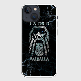 Чехол для iPhone 13 mini с принтом See you in Valhalla в Курске,  |  | odin | odinn | see you in valhalla | бог один | вальхала | вальхалла | викинг | викинги | всеотец | до встречи в вальхалле | кельт | кельтский узор | лик | лицо одина | один | перун | символ | символ викингов