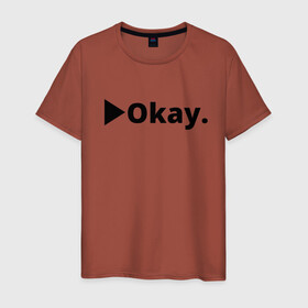 Мужская футболка хлопок с принтом Okay в Курске, 100% хлопок | прямой крой, круглый вырез горловины, длина до линии бедер, слегка спущенное плечо. | anime | dota 2 | fun | tokyo ghoul | zxcursed | гуль | фонк | юмор