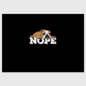 Поздравительная открытка с принтом Ленивый Бульдог в Курске, 100% бумага | плотность бумаги 280 г/м2, матовая, на обратной стороне линовка и место для марки
 | Тематика изображения на принте: animals | bulldog | dog | english | lazy | meme | memes | nope | английский | бульдог | дог | животные | ленивый | мем | нет | пес | собака