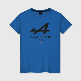 Женская футболка хлопок с принтом Alpine F1 team в Курске, 100% хлопок | прямой крой, круглый вырез горловины, длина до линии бедер, слегка спущенное плечо | Тематика изображения на принте: alpine | f1 | renault | team | рено | ф1 | фернандо алонсо | формула 1