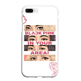 Чехол для iPhone 7Plus/8 Plus матовый с принтом BP in your area в Курске, Силикон | Область печати: задняя сторона чехла, без боковых панелей | black pink | blackpink | pop | блэк пинк | ким дженни | ким джи су | корейцы | лалиса манобан | музыка | поп | попса | розэ