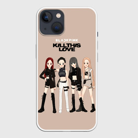 Чехол для iPhone 13 с принтом Kill this love в Курске,  |  | black pink | blackpink | pop | блэк пинк | ким дженни | ким джи су | корейцы | лалиса манобан | музыка | поп | попса | розэ
