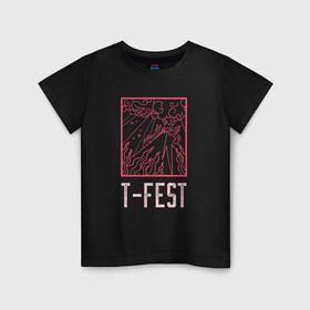Детская футболка хлопок с принтом T-FEST в Курске, 100% хлопок | круглый вырез горловины, полуприлегающий силуэт, длина до линии бедер | 0372 | t fest | рэп | рэпер | т фест | ти фест | тифест | тфест