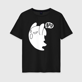 Женская футболка хлопок Oversize с принтом BOO GHOST ПРИВИДЕНИЕ БУ в Курске, 100% хлопок | свободный крой, круглый ворот, спущенный рукав, длина до линии бедер
 | boo | boo ghost | tegunvteg | бу | привидение | призрак | прикол | смешной | хэллоуин | юмор