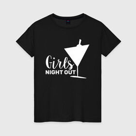 Женская футболка хлопок с принтом GIRLS NIGHT OUT 2 в Курске, 100% хлопок | прямой крой, круглый вырез горловины, длина до линии бедер, слегка спущенное плечо | девичник | иностранные | надписи | приколы | слова