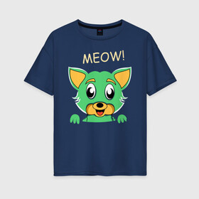 Женская футболка хлопок Oversize с принтом МИЛЫЙ КОТИК в Курске, 100% хлопок | свободный крой, круглый ворот, спущенный рукав, длина до линии бедер
 | animal | cat | children | green | meow | детские | домашние | животные | зеленый | карман | кис кис | кот | котик | котэ | кошки | малыш | мяу
