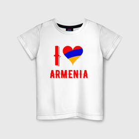 Детская футболка хлопок с принтом I Love Armenia в Курске, 100% хлопок | круглый вырез горловины, полуприлегающий силуэт, длина до линии бедер | armenia | armenya | love | арарат | армения | армяне | армянин | арцах | горы | ереван | кавказ | любовь | народ | саркисян | сердце | ссср | страна | флаг