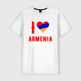 Мужская футболка хлопок Slim с принтом I Love Armenia в Курске, 92% хлопок, 8% лайкра | приталенный силуэт, круглый вырез ворота, длина до линии бедра, короткий рукав | armenia | armenya | love | арарат | армения | армяне | армянин | арцах | горы | ереван | кавказ | любовь | народ | саркисян | сердце | ссср | страна | флаг