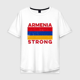 Мужская футболка хлопок Oversize с принтом Сильная Армения в Курске, 100% хлопок | свободный крой, круглый ворот, “спинка” длиннее передней части | Тематика изображения на принте: armenia | armenya | арарат | армения | армяне | армянин | арцах | горы | ереван | кавказ | народ | саркисян | сила | ссср | страна | флаг