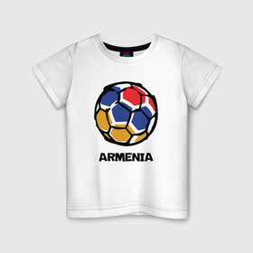 Детская футболка хлопок с принтом Armenia Football в Курске, 100% хлопок | круглый вырез горловины, полуприлегающий силуэт, длина до линии бедер | armenia | armenya | football | арарат | армения | армяне | армянин | арцах | горы | ереван | кавказ | мяч | народ | саркисян | спорт | ссср | страна | флаг | футбол