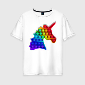 Женская футболка хлопок Oversize с принтом Единорог, поп-ит, симпл-димпл в Курске, 100% хлопок | свободный крой, круглый ворот, спущенный рукав, длина до линии бедер
 | pop it | rainbow | unicorn | единорог | поп ит | радуга | симпл димпл