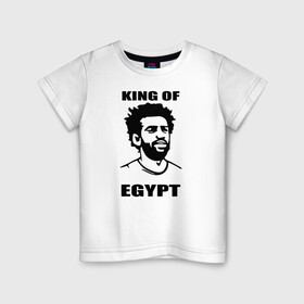 Детская футболка хлопок с принтом KING OF EGYPT в Курске, 100% хлопок | круглый вырез горловины, полуприлегающий силуэт, длина до линии бедер | Тематика изображения на принте: basel | champion | chelsea | fifa | lfc | liverpool | mo salah | mohamed salah | mokawloon | roma | soccer | uefa | базель | египет | ливерпуль | лига чемпионов | лфк | мокавлун | мохаммед салах | рома | уефа | фифа | футбол