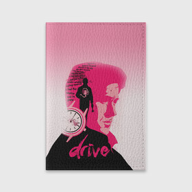 Обложка для паспорта матовая кожа с принтом drive в Курске, натуральная матовая кожа | размер 19,3 х 13,7 см; прозрачные пластиковые крепления | Тематика изображения на принте: drive | драйв | кино | райан гослинг | фильмы