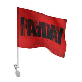 Флаг для автомобиля с принтом PAYDAY The Heist в Курске, 100% полиэстер | Размер: 30*21 см | game | games | pay day | payday | бандиты | грабители | зфн вфн | игра | игры | пэй дэй