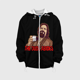 Детская куртка 3D с принтом The Dude Abides (Lebowski) в Курске, 100% полиэстер | застежка — молния, подол и капюшон оформлены резинкой с фиксаторами, по бокам — два кармана без застежек, один потайной карман на груди, плотность верхнего слоя — 90 г/м2; плотность флисового подклада — 260 г/м2 | Тематика изображения на принте: abide | big | dude | jeff | lebowski | the | большой | лебовски | фильм | чувак