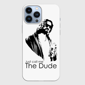 Чехол для iPhone 13 Pro Max с принтом Just call me the Dude в Курске,  |  | Тематика изображения на принте: dude | jeff bridges | just call me the dude | the big lebowski | большой лебовский | джефф бриджес | просто зови меня | фильм | чувак