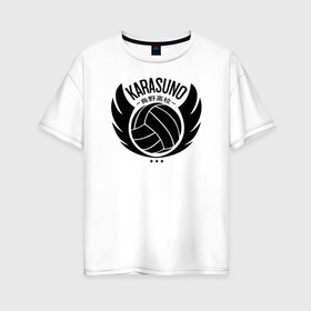 Женская футболка хлопок Oversize с принтом Старшая Карасуно | Haikyuu!! в Курске, 100% хлопок | свободный крой, круглый ворот, спущенный рукав, длина до линии бедер
 | anime | haikyu | haikyuu | karasuno | karasuno high | manga | аниме | волейбол | волейбольный клуб | волейбольный мяч | вороны | иероглифы | карасуно | крылья | лого | манга | мяч | надпись | старшая школа | хаику | хаикую