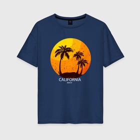 Женская футболка хлопок Oversize с принтом Лето, пальмы, Калифорния в Курске, 100% хлопок | свободный крой, круглый ворот, спущенный рукав, длина до линии бедер
 | beach | california | club | palm | party | sea | summer | tropical | вечеринка | волны | жара | калифорния | летние | лето | море | пальмы | пляж | тропический