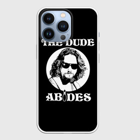 Чехол для iPhone 13 Pro с принтом The dude ABIDES в Курске,  |  | Тематика изображения на принте: dude | jeff bridges | the big lebowski | the dude abides | большой лебовский | джефф бриджес | фильм | чувак