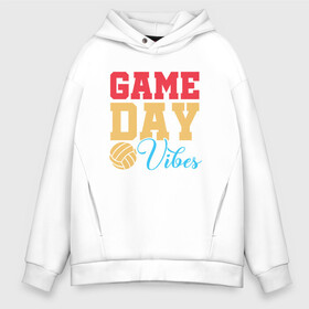 Мужское худи Oversize хлопок с принтом Game Day Vibes в Курске, френч-терри — 70% хлопок, 30% полиэстер. Мягкий теплый начес внутри —100% хлопок | боковые карманы, эластичные манжеты и нижняя кромка, капюшон на магнитной кнопке | Тематика изображения на принте: ball | beach | game | sport | volley | volleyball | волейбол | волейболист | волейболистка | гол | игра | игрок | мяч | площадка | пляж | пляжный | победа | сетка | спорт | тренер | чемпион