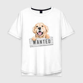 Мужская футболка хлопок Oversize с принтом Dog Wanted в Курске, 100% хлопок | свободный крой, круглый ворот, “спинка” длиннее передней части | cute | dog | wanted | woof | гав | забавный | пес | песель | песик | смешной | собака | собачка | щенок
