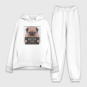 Женский костюм хлопок Oversize с принтом Bad pug dog в Курске,  |  | cute | dog | pug | woof | гав | забавный | мопс | пес | песель | песик | смешной | собака | собачка | щенок