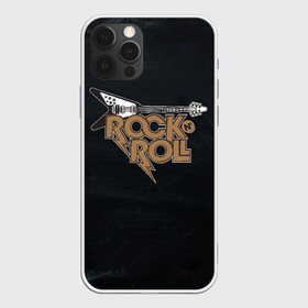 Чехол для iPhone 12 Pro с принтом Rock n Roll Гитара в Курске, силикон | область печати: задняя сторона чехла, без боковых панелей | rock | rock n roll | roll | гитара | гитарист | музыкант | рок