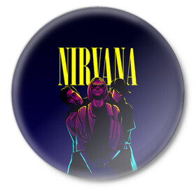 Значок с принтом Nirvana Neon в Курске,  металл | круглая форма, металлическая застежка в виде булавки | alternative | kurt cobain | metall | music | nirvana | rock | альтернатива | курт кобейн | курт кобэйн | металл | музыка | нирвана | нирванна | рок