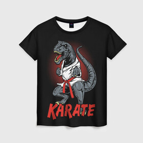 Женская футболка 3D с принтом KARATE T-REX в Курске, 100% полиэфир ( синтетическое хлопкоподобное полотно) | прямой крой, круглый вырез горловины, длина до линии бедер | animal | dinosaur | fight | fighter | hunter | karate | red | sport | strong | t rex | боец | бои | динозавр | карате | сила | спорт | тиранозавр | хищник