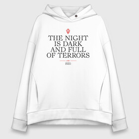 Женское худи Oversize хлопок с принтом The night is dark... в Курске, френч-терри — 70% хлопок, 30% полиэстер. Мягкий теплый начес внутри —100% хлопок | боковые карманы, эластичные манжеты и нижняя кромка, капюшон на магнитной кнопке | crow | fire and blood | game of thrones | lannister | stark | statwb | targaryen | винтерфел | ворон | игра престолов | король ночи | ланнистер | лютоволк | мать драконов | пламя и кровь | север | старки | таргариен | черные крылья