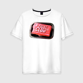 Женская футболка хлопок Oversize с принтом Бойцовский клуб 